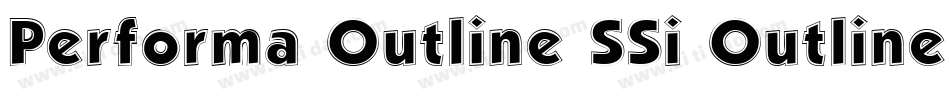 Performa Outline SSi Outline字体转换